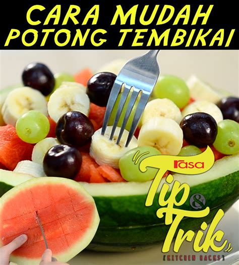 Cara Potong Buah Tembikai - kuih baru