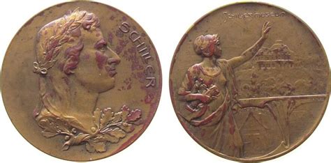 Medaille O J Bronze Schiller Friedrich 1759 1805 Dichter