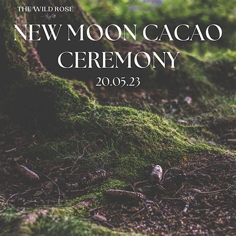 New Moon Cacao Ceremony Tyler Street Preston May 20 2023