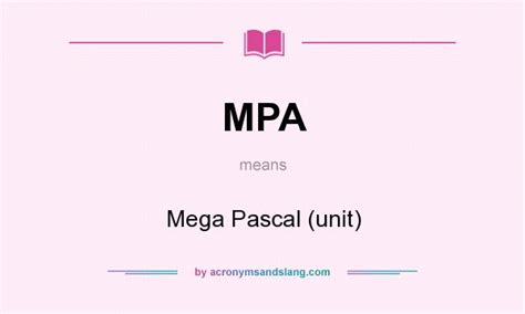 mpa mega pascal unit  undefined  acronymsandslangcom