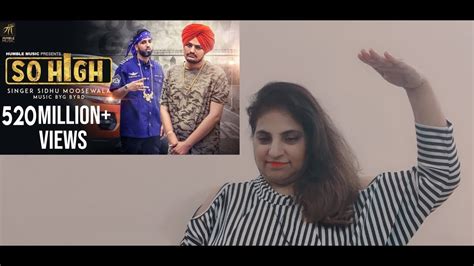 Reaction On So High Official Music Video Sidhu Moose Wala Ft Byg