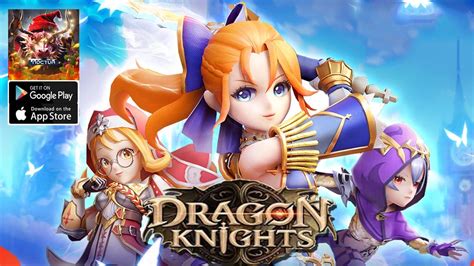 Dragon Knights Gameplay Android Ios Coming Soon