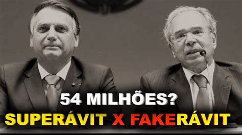 Superavit De Milh Es Do Governo Bolsonaro Real Youtube