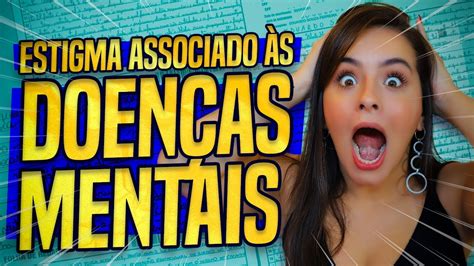 Redação O Estigma Associado às Doenças Mentais Na Sociedade Brasileira