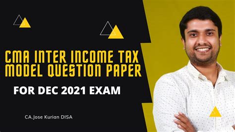 Cma Inter Income Tax Model Question Paper For December Paper