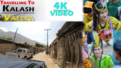 Travelling To Kalash Valley Part 2 YouTube