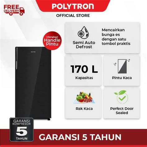 Jual Lemari Es Polytron PRA 17 DMY Kulkas 1 Pintu Polytron 170 Liter