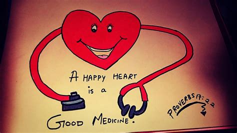 A Happy Heartis A Good Medicine Proverbs 17 22 Bible Art By Sneha