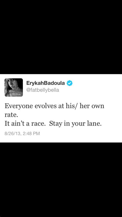 Erykah Badu Quotes