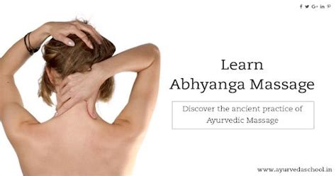 Learn Abhyanga Massage School Of Ayurveda And Panchakarma Ayurveda Careerforlife