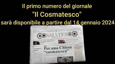 Il Primo Numero Del Giornale Il Cosmatesco Sar Disponibile A Partire