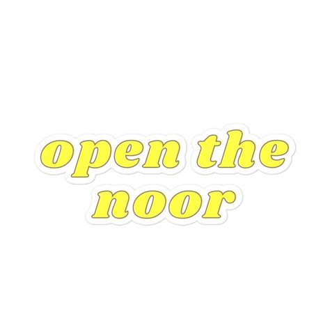 Open The Noor Meme Sticker Etsy