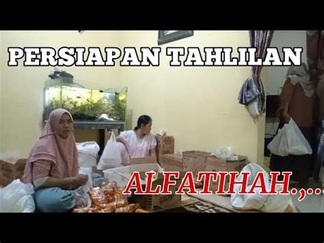 Daily Vlog Kesibukan Ibu Ibu Persiapan Tahlil Di Desa Youtube