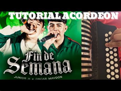 Fin De Semana Oscar Maydon X Junior H Tutorial Acorde N Youtube