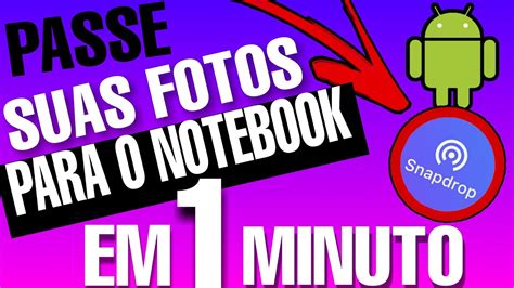 Garantido Snapdrop Como Passar Fotos Para O Pc Ou Notebook Youtube