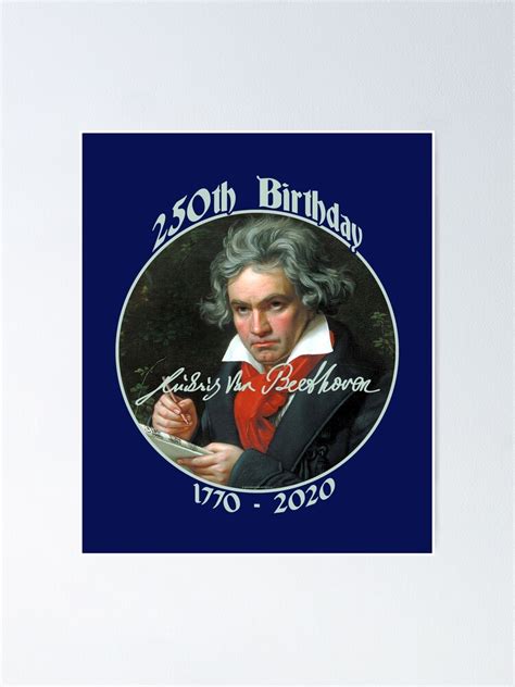 Ludwig Van Beethoven 250th Birthday Pt Poster For Sale By Eyeronic