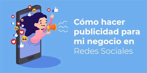 Publicidad En Redes Sociales Efectiva Para Tu Negocio