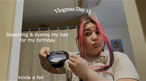 Dyeing My Hair For My Birthday Vlogmas Day 13 Youtube