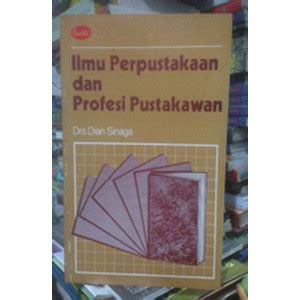 Jual Original Ilmu Perpustakaan Dan Profesi Pustakawan Kota Bandung