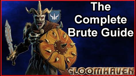 Master The Gloomhaven Brute Your Complete Class Guide Youtube