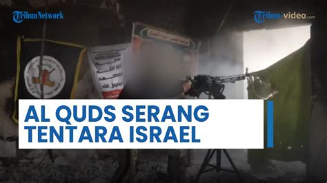 Detik Detik Tembakan Brigade Al Quds Targetkan Tentara Israel Di Daerah