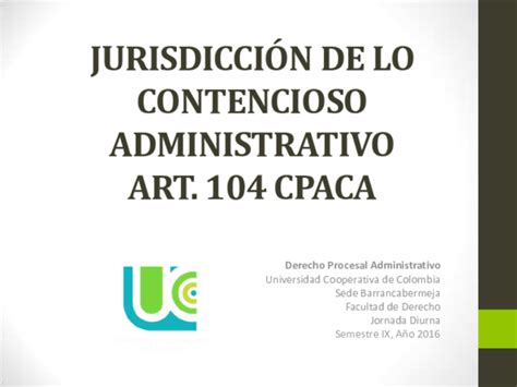 Pdf JurisdicciÓn De Lo Contencioso Administrativo Art 104 Cpaca Maria Teresa