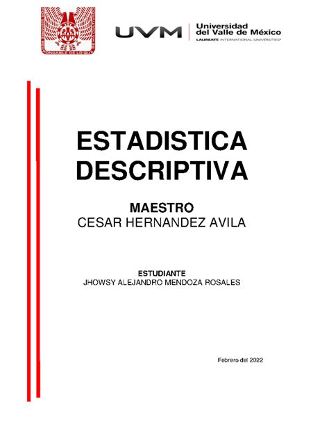 Unidad 2 Estadistica UVM ESTADISTICA DESCRIPTIVA MAESTRO CESAR