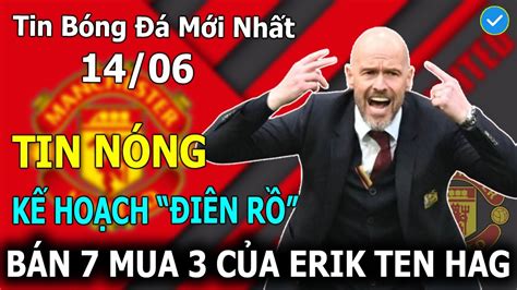 Tin B Ng Ten Hag V K Ho Ch N T N Binh B N T C U Th