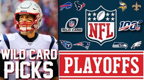 Nfl Wild Card Picks 2019 Nfl Game Predictions Nfl Playoff Picks 2019