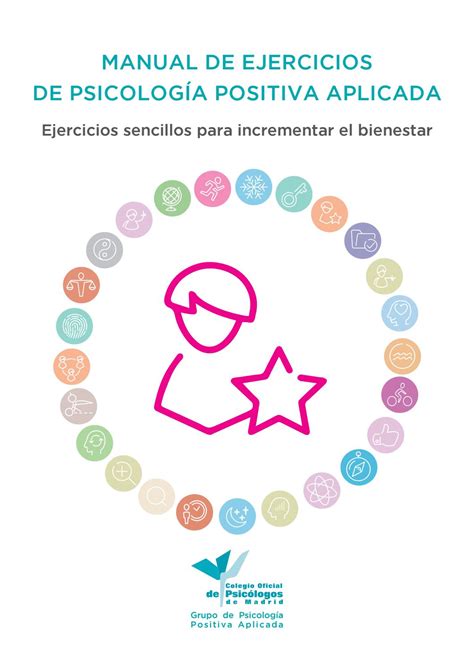 Manual De Ejercicios De Psicolog A Positiva Aplicada By Colegio Oficial