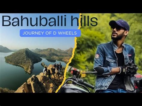 Explore Bahubali Hills Udaipur A Must Visit Tourist Spot In Rajasthan