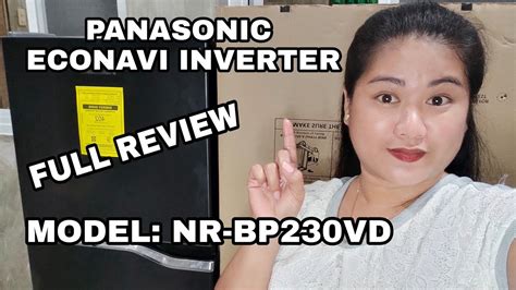 PANASONIC ECONAVI INVERTER REFRIGERATOR REVIEW MODEL NR BP230VD YouTube