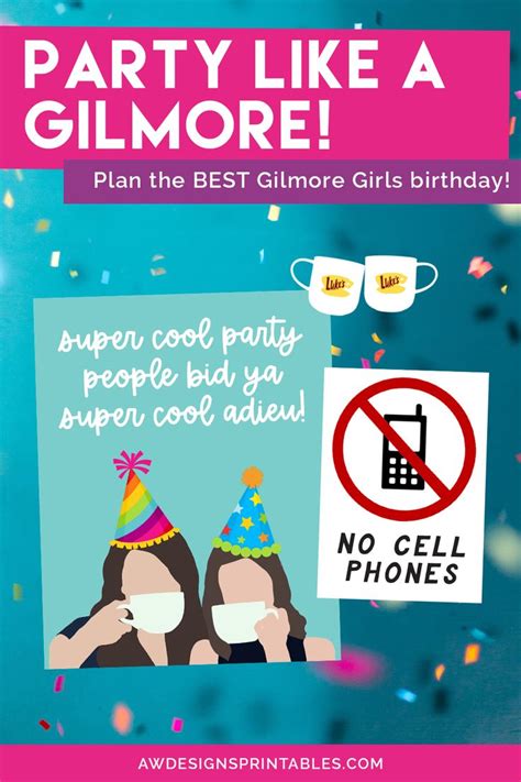 Plan The Ultimate Gilmore Girls Birthday Party Gilmore Girls Party