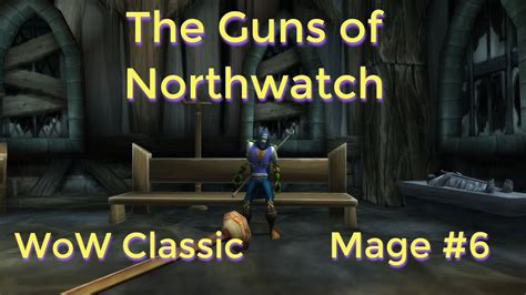 Wow Classic Forsaken Mage Leveling Guide Part 6the Guns Of