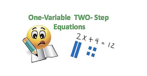 Solve For X One Variable Two Step Equations