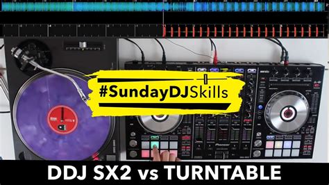 Pioneer DDJ SX2 vs Turntable - Performance Mix - #SundayDJSkills - Virtual Clubbing Life