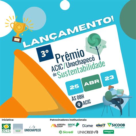 Inscrições para Prêmio ACIC Unochapecó de Sustentabilidade iniciam na