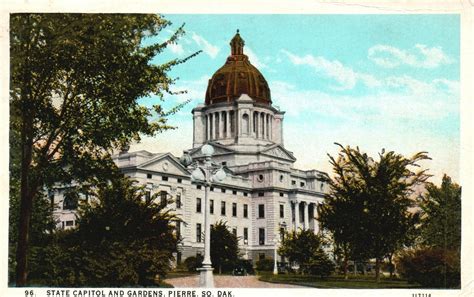 Vintage Postcard State Capitol And Gardens Pierre South Dakota Sd