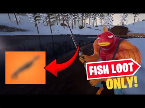 The Fishing Loot ONLY Challenge In Fortnite YouTube