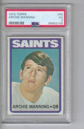 1972 Topps 55 Archie Manning New Orleans Saints Rookie Card Psa 3