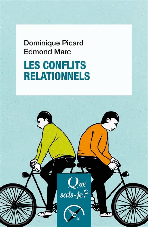 Les Conflits Relationnels Ebook Edmond Marc 9782715422261 Boeken