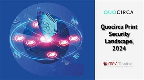 Mps Monitor Featured In Quocirca Print Security Landscape Report