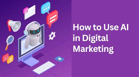 How To Use Ai In Digital Marketing Simple Guide