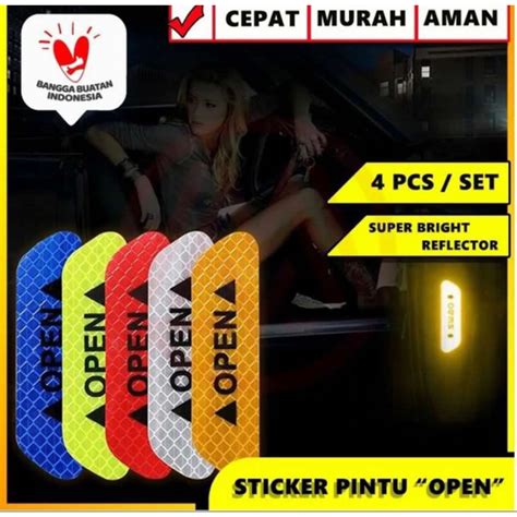 Jual Sticker Reflector Pintu Mobil Open Warning Reflective Set Pcs