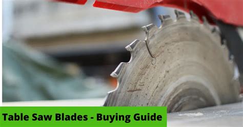 The Best Table Saw Blades Reviewed