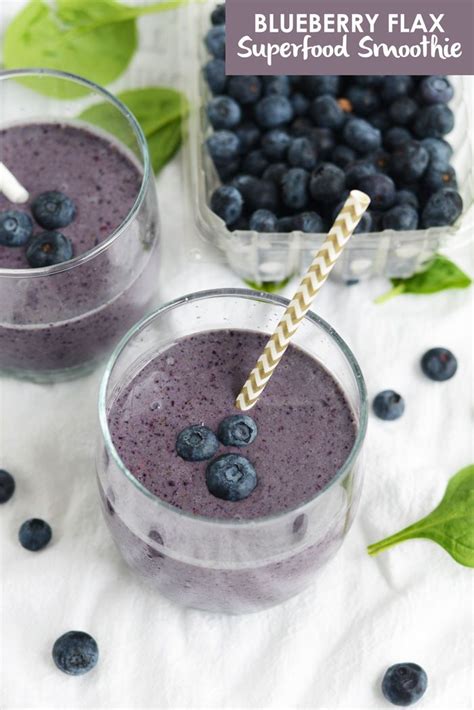 Blueberry Flax Superfood Smoothie Fit Foodie Finds Flaxseed Smoothie Superfood Smoothie