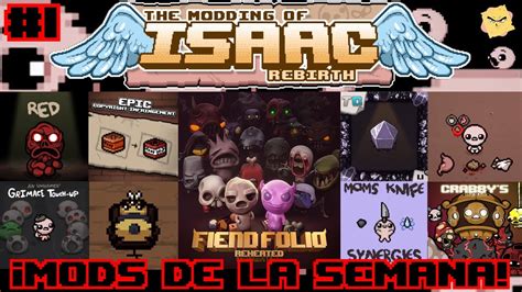 ¡mods De La Semana The Binding Of Isaac Repentance Mods 1😎 Youtube