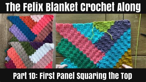 The Felix Blanket Crochet Along Part 1D Crochet Blanket Crochet C2c