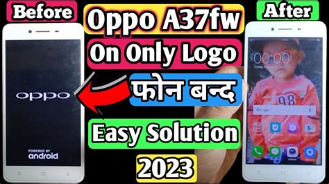 Oppo A F Logo Off Problem Oppo A Automatic Off Problem Youtube