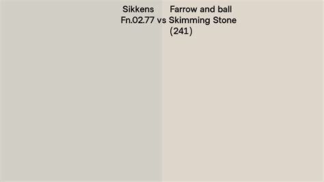 Sikkens Fn 02 77 Vs Farrow And Ball Skimming Stone 241 Side By Side